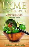 Lyme & Not the Fruit