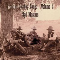 Frontier Cowboy Songs: CD