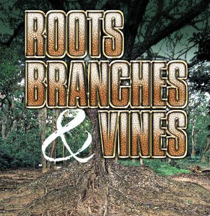 Roots, Branches & Vines (Book)
