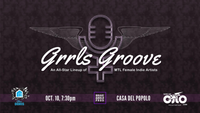 Grrls Groove - Montreal Female Music Artist Showcase