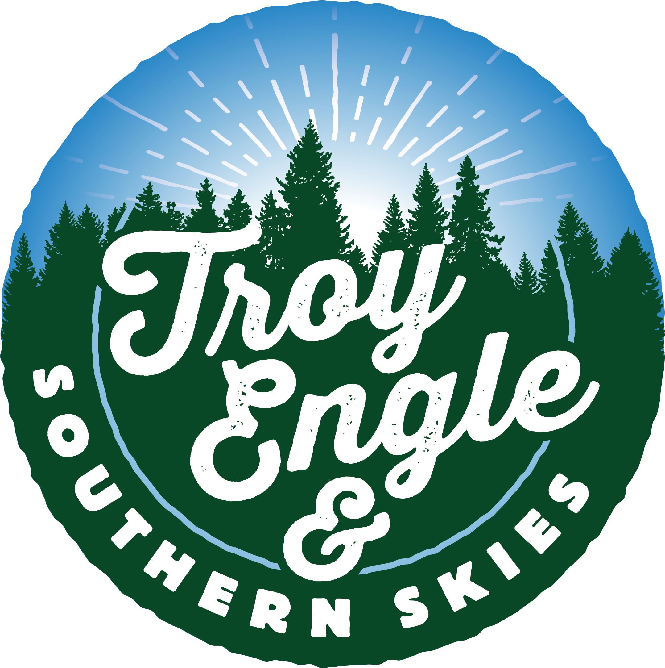 Troy Engle & Southern Skies													Troy Engle &amp;amp; Southern Skies								