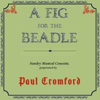 A Fig For The Beadle by Paul Cromford