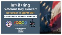 Let It Ring - Veterans Day Concert