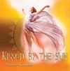 Kissed By The Sun: CD