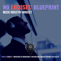 Music Industry Mindset Blueprint
