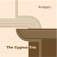 Amalgam by The Cygnus Trio