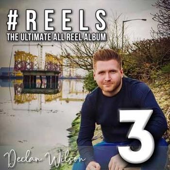 Declan Wilson - Reels 3
