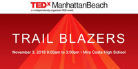 Trail Blaizers - TEDX Manhattan Beach