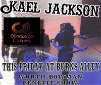 Kael Jackson and Obvious Liars Live at Burns Alley