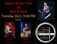 David Stern Trio at Bar Chord