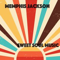 Sweet Soul Music by Lavel Jackson