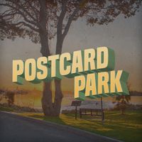 Postcard Park - Single by Late Night Thoughts