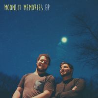 Moonlit Memories EP by Late Night Thoughts
