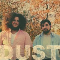 Dust - Single by Late Night Thoughts Music