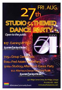 AFTER HOURS - FRED ASTAIRE - BURR RIDGE - STUDIO 54 (Adults Only) Dance Party - 9 pm to midnight CT  Sat Aug 27  