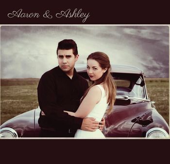 Aaron & Ashley
