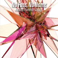 No Face, No Name by Arnold Hammerschlag