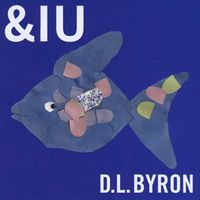 &IU by D.L. Byron