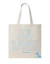"State of Mind" Tote Bag