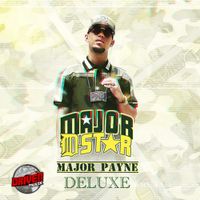 Major Payne (Single) by Major D-Star