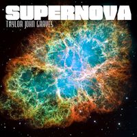 Supernova by Taylor John Graves