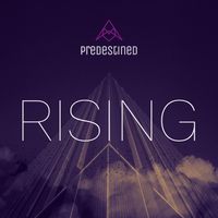 Rising by PreDestined