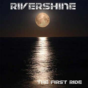 Song - "Like That" - RIVERSHINE - THE FIRST RIDE

