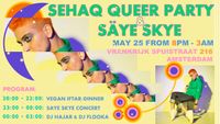 Sehaq Queer Party & SÄYE SKYE