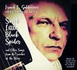 Sweet Little Black Spider and Other Songs From the Trenches of the Blues: 2 Compact Discs