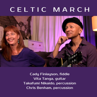 Celtic March by Cady Finlayson with Vita Tanga, Takafumi Nikaido and Chris Benham