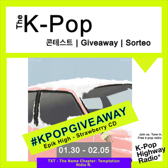 kpop giveaway kpop sorteo kpop highway radio