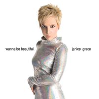 Wanna Be Beautiful (Remixes) by JAGUAR GRACE