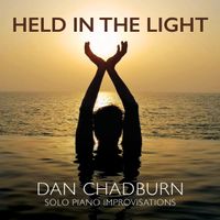 Held in the Light by Dan Chadburn