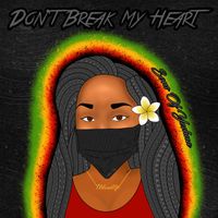 Don't Break My Heart by Sons of Yeshua