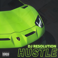 Hustle by DJ Resolution