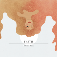 Faith by Rebecca Mann