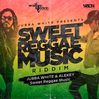 Sweet Reggae Music by JUBBA White feat. Alekey Marshal