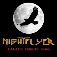 NIGHTFLYER EAGLES TRIBUTE BAND
