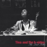 The Last Polka by Tina and the B-Sides