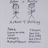 Almost 4 Nothing by JoAnn & Monte