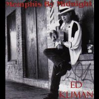 Memphis By Midnight by Ed Kliman