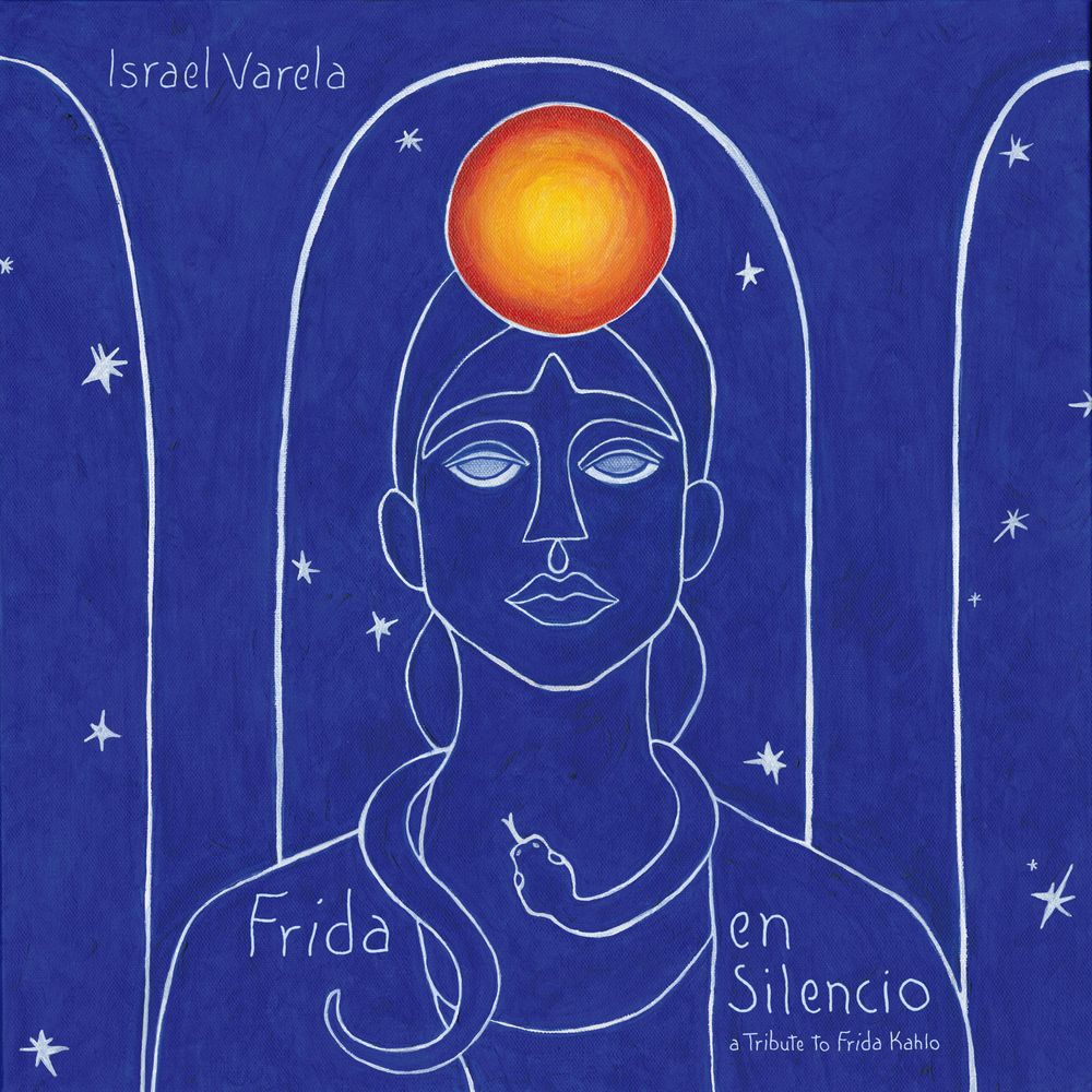 ISRAEL VARELA'S NEW AND 10TH ALBUM  " FRIDA EN SILENCIO" FINALLY OUT.   https://backl.ink/147280825
