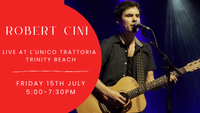 Robert Cini Live at L'Unico Trattoria