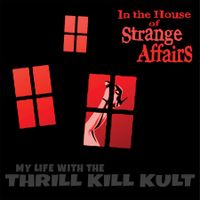 In The House Of Strange Affairs by 2019