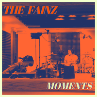 Moments by The Fainz