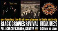 The Black Crowes Revival at Full Circle Saloon