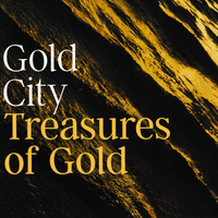 Treasures of Gold by Gold City