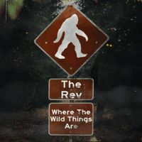 Where the Wild Things Are by The Rev