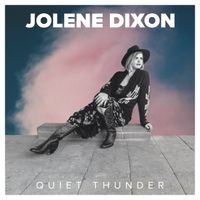 Quiet Thunder  by Jolene Dixon