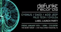 Defunkt Records Label Launch Party
